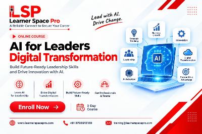 AI for Leaders and Digital Transformation Course by Learner Space Pro